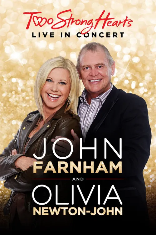 Póster de John Farnham and Olivia Newton-John: Two Strong Hearts - Live in Concert