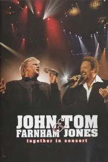 Póster de la película John Farnham & Tom Jones: Together  in Concert