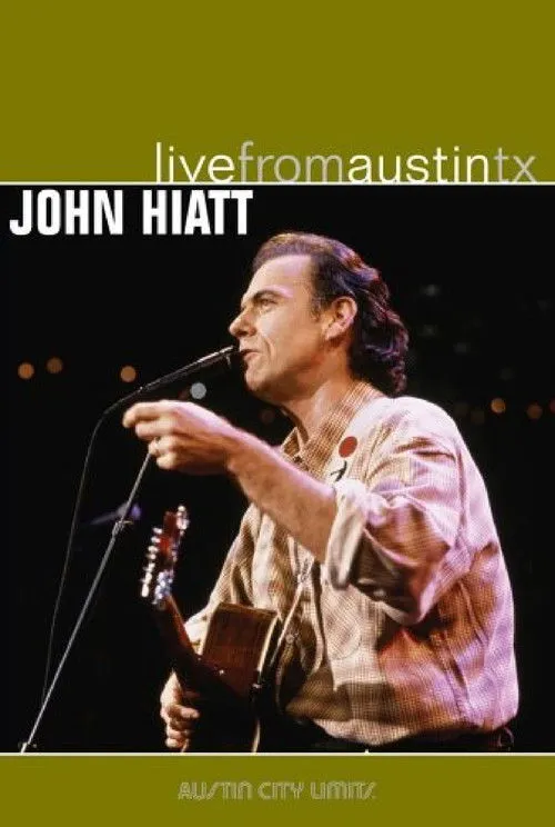 Póster de John Hiatt: Live From Austin, Tx