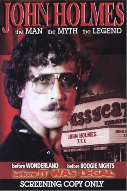 Póster de John Holmes: The Man, the Myth, the Legend