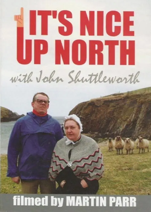Portada de John Shuttleworth: It's Nice Up North