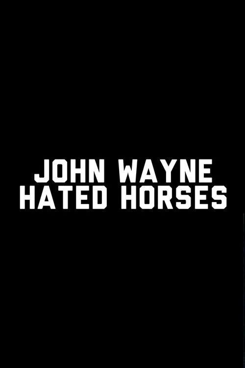 Anton Valensi interpreta a Dad en John Wayne Hated Horses