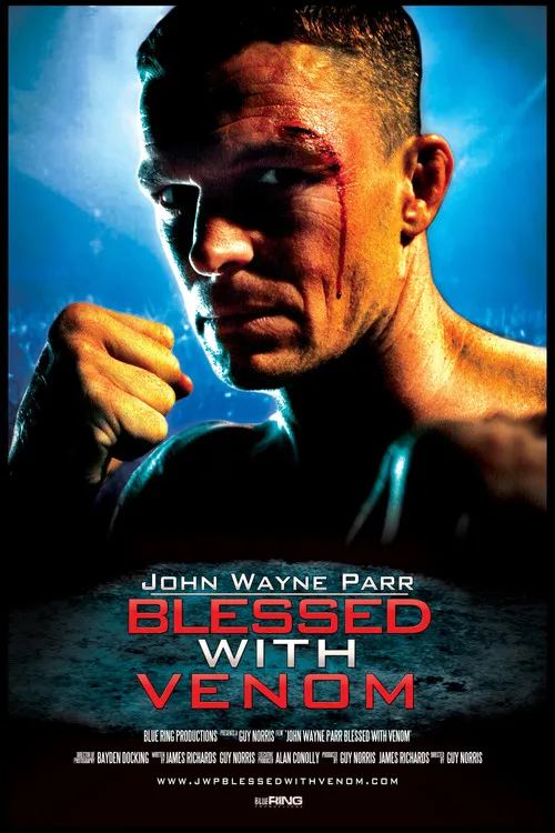 Póster de John Wayne Parr: Blessed With Venom