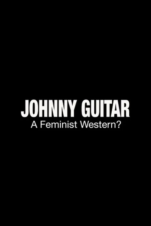 Kent Jones interpreta a Self en Johnny Guitar: A Feminist Western?