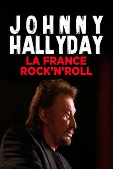 Portada de Johnny Hallyday, la France Rock'n Roll