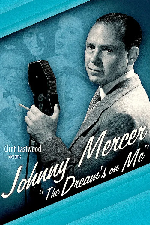 Póster de la película Johnny Mercer: The Dream's on Me
