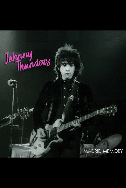Póster de Johnny Thunders: Madrid Memory