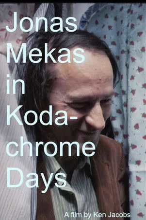 Póster de la película Jonas Mekas in Kodachrome Days