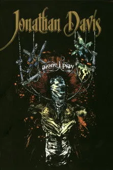 Póster de Jonathan Davis: Alone I Play