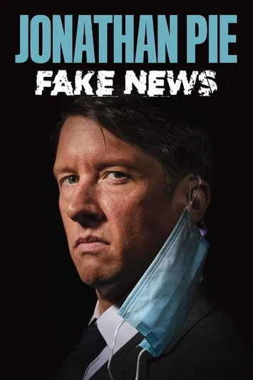 Tom Walker interpreta a Jonathan Pie en Jonathan Pie: Fake News