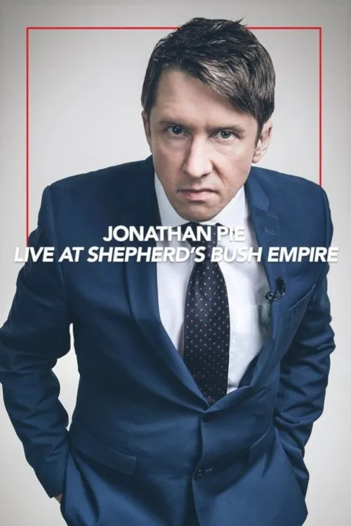 Tom Walker interpreta a Jonathan Pie en Jonathan Pie: Live at the Shepherds Bush Empire