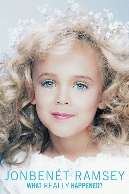 Póster de JonBenét Ramsey: toda la verdad