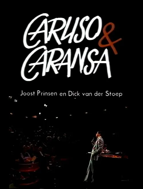 Joost Prinsen interpreta a en Joost Prinsen: Caruso & Caransa