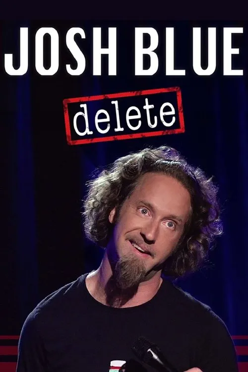 Josh Blue interpreta a Himself en Josh Blue: Delete