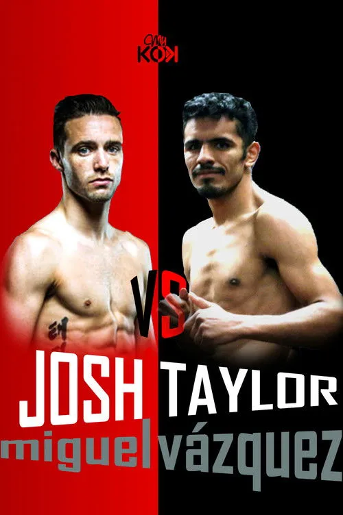 Póster de Josh Taylor vs. Miguel Vázquez