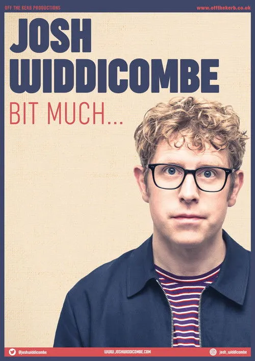 Josh Widdicombe interpreta a Self en Josh Widdicombe: Bit Much...
