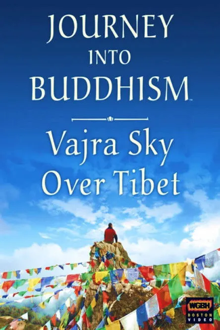 Póster de Journey Into Buddhism: Vajra Sky Over Tibet