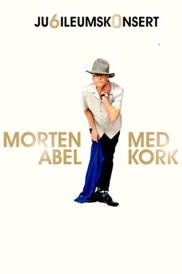 Póster de Jubileumskonsert med Morten Abel og KORK