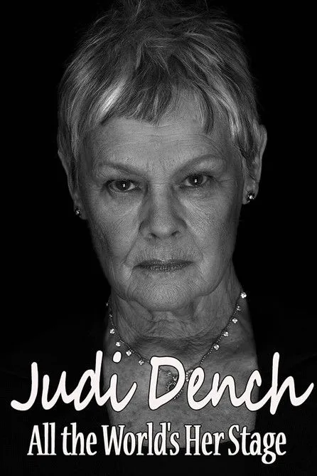 Póster de Judi Dench: All the World's Her Stage