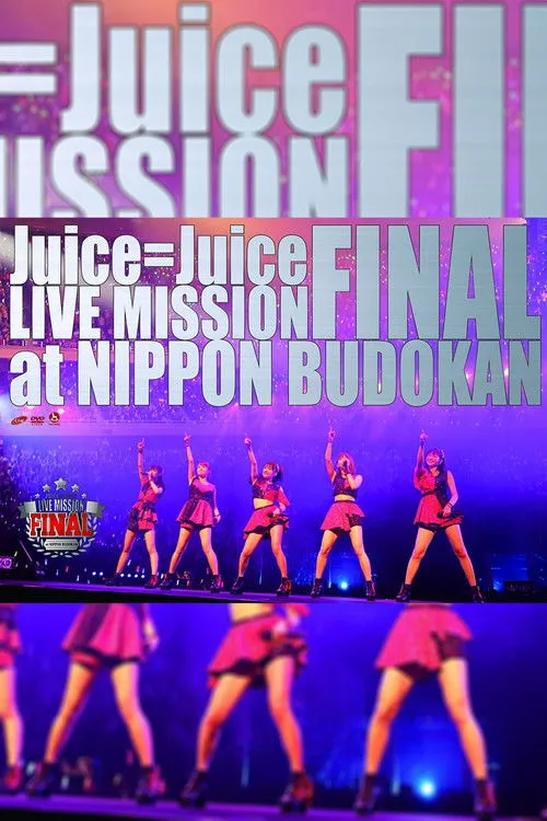 Póster de Juice=Juice 2016 Winter LIVE MISSION FINAL at Nippon Budokan