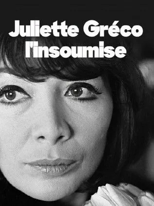 Póster de Juliette Gréco, l'insoumise