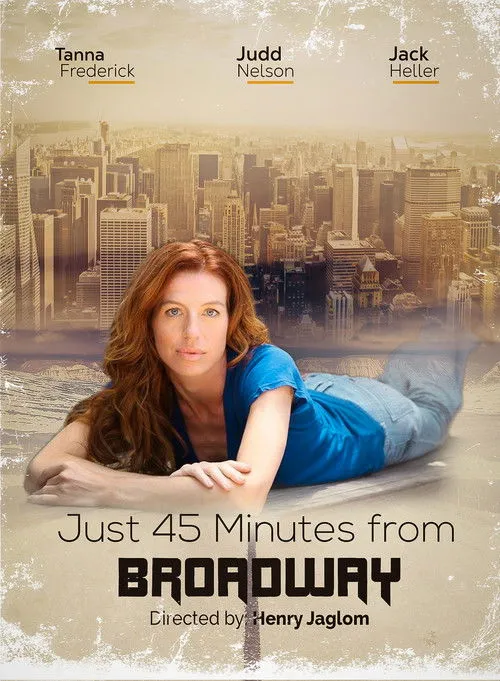 Portada de Just 45 Minutes from Broadway