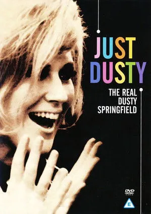 Póster de Just Dusty: The Real Dusty Springfield