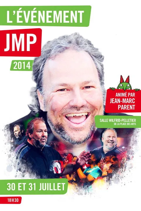 Jean-Marc Parent interpreta a  en Juste pour rire 2014 - Évènement JMP