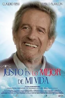 Póster de la película Justo en lo mejor de mi vida
