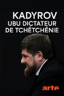 Ramzan Kadyrov interpreta a Self (archive footage) en Kadyrov, Ubu dictateur de Tchétchénie