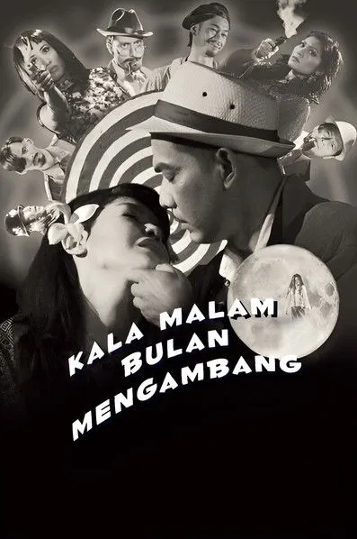 Póster de Kala Malam Bulan Mengambang