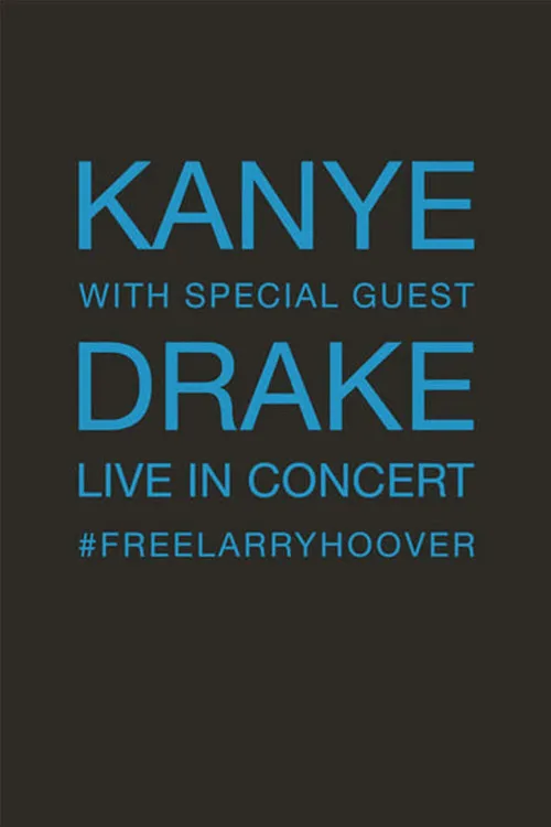 Póster de Kanye With Special Guest Drake - Free Larry Hoover Benefit Concert