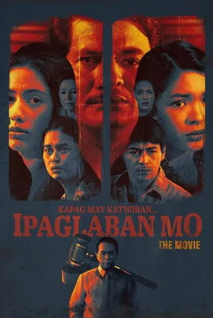 Póster de Kapag May Katwiran... Ipaglaban Mo: The Movie