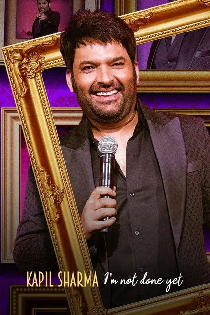 Póster de la película Kapil Sharma: I'm Not Done Yet