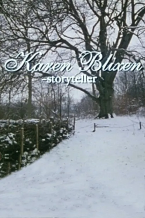 Karen Blixen interpreta a Self en Karen Blixen: Storyteller