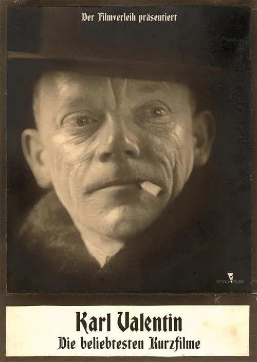 Karl Valentin interpreta a en Karl Valentin – Die beliebtesten Kurzfilme