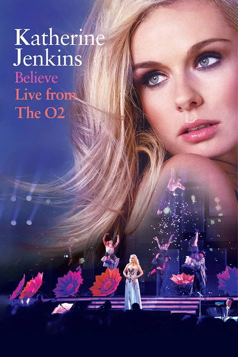 Katherine Jenkins interpreta a Herself - Singer en Katherine Jenkins: Believe Live from the O2