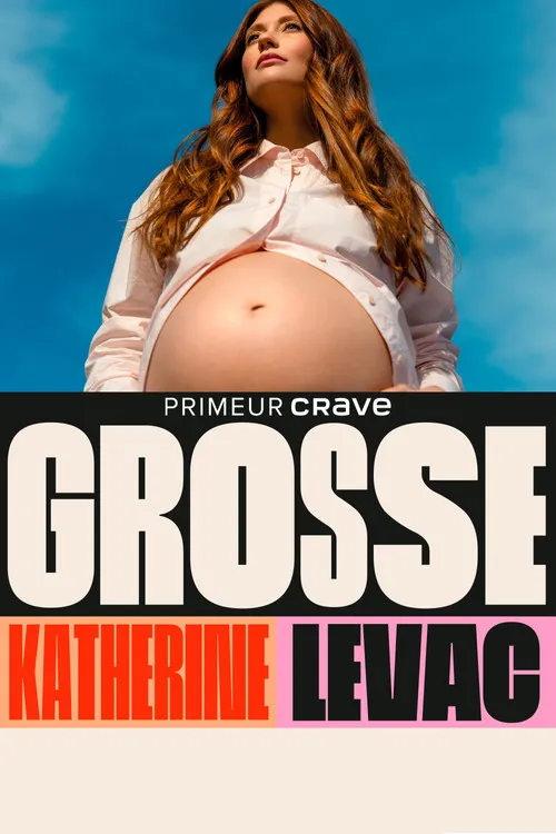 Katherine Levac interpreta a Self en Katherine Levac – Grosse