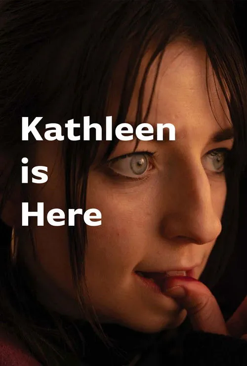 Póster de Kathleen is Here