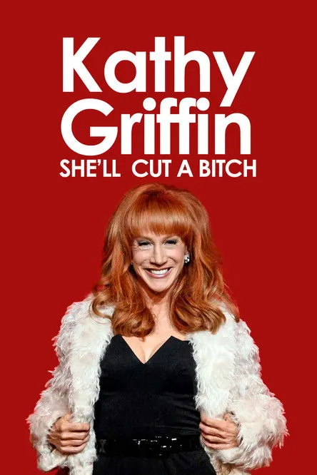 Kathy Griffin interpreta a Self en Kathy Griffin: She'll Cut a Bitch