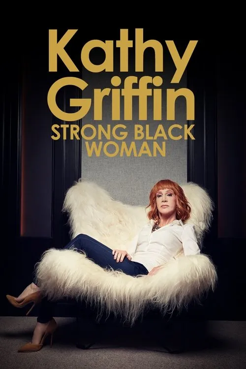 Póster de Kathy Griffin: Strong Black Woman