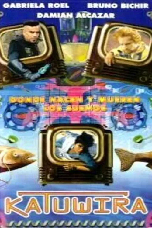 Póster de Katuwira, donde nacen y mueren los sueños
