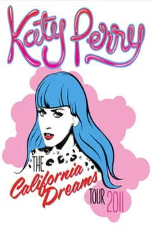 Póster de Katy Perry - California Dreams Tour 2011