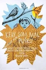 Michal Moncek interpreta a  en Keby som mal pušku