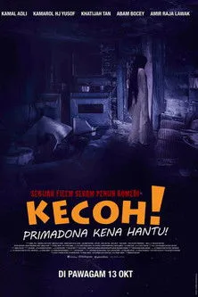 Póster de Kecoh! Primadona Kena Hantu!