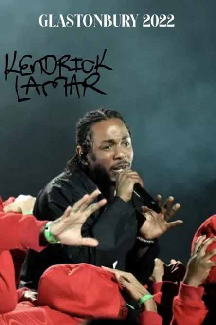 Póster de Kendrick Lamar at Glastonbury 2022