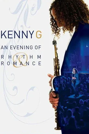 Kenny G interpreta a Self - Sax en Kenny G: An Evening Of Rhythm & Romance