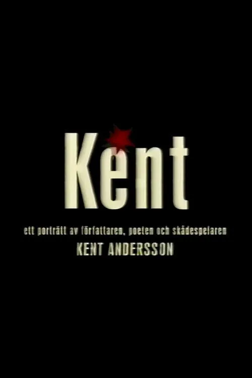 Lennart Hjulström interpreta a Self en Kent - ett porträtt av Kent Andersson