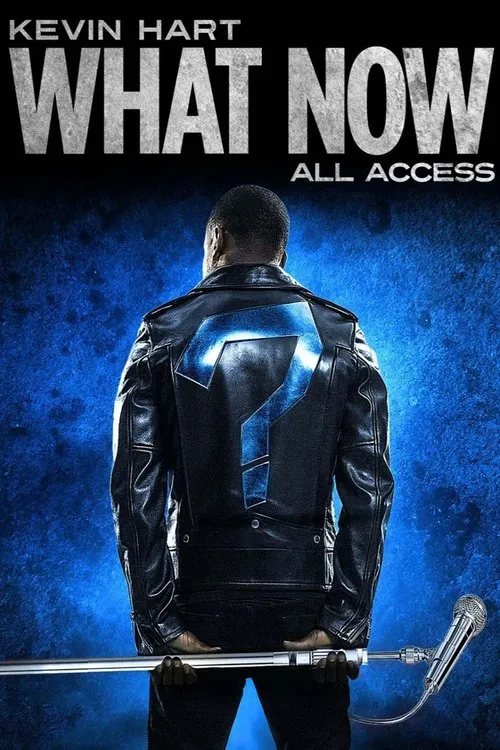 Póster de Kevin Hart: What Now All Access