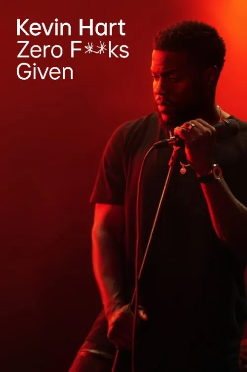 Póster de Kevin Hart: Zero F**ks Given
